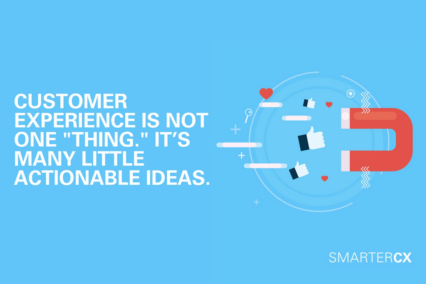 Customer Experience is the new brand